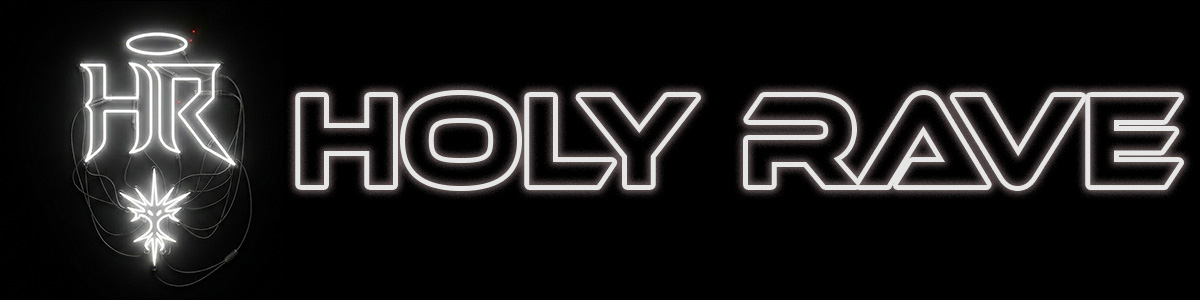 Holy Rave